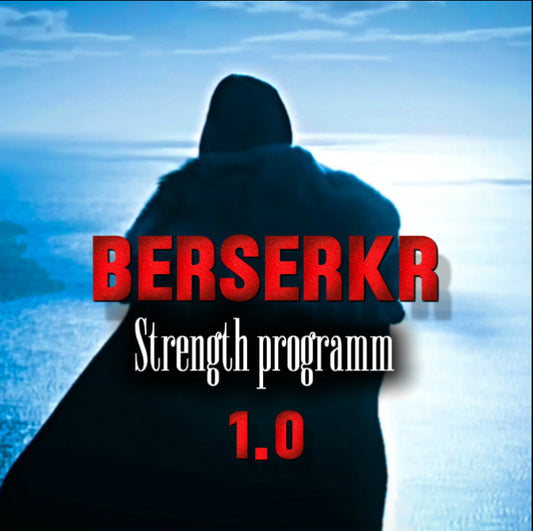 BERSERKR 1.0 Training programm